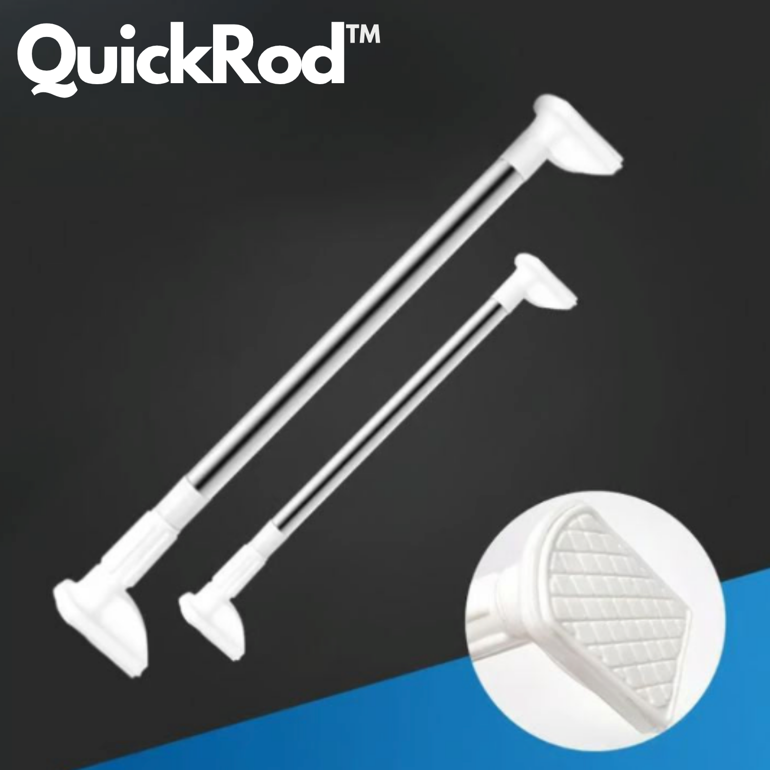QuickRod™ -  Installed in Seconds for Bathroom, Kitchen, and More!